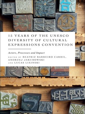cover image of 15 Years of the UNESCO Diversity of Cultural Expressions Convention